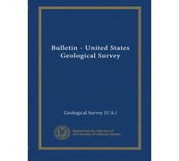 Bulletin - United States Geological Survey (v.2000M)