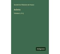 Bulletin: Volume 2, G-Q