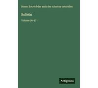 Bulletin: Volume 26-27
