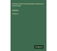Bulletin: Volume 3