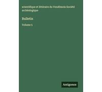 Bulletin: Volume 5