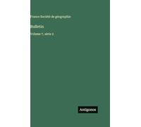 Bulletin: Volume 7, série 2