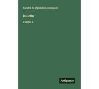 Bulletin: Volume 8