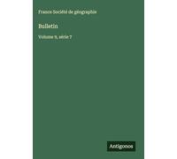Bulletin: Volume 9, série 7