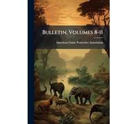 Bulletin, Volumes 8-11
