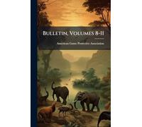 Bulletin, Volumes 8-11