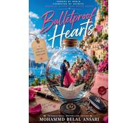 Bulletproof Hearts: An Enemies-to-Lovers Mafia Romance with Deadly Secrets (The Hidden Archive Saga)