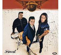 Bullets, the - Final Race [Import]