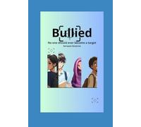 Bullied: No one should ever become a target