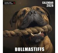 Bullmastiffs Calendar 2026: Gentle Giants with Watchful Eyes and Calm Strength