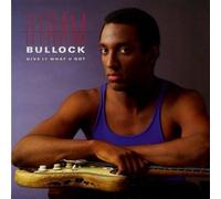 Bullock, Hiram - Give It What U Got