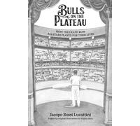 Bulls on the Plateau: How the Death Row All-Stars Played for Their Lives (A Historical Baseball Novel)