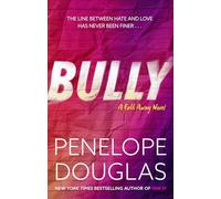 Bully: An unforgettable friends-to-enemies-to-lovers romance (Fall Away)