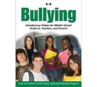 Bullying 6-8: Introductory Videos for Middle School Students, Teachers and Parents [DVD]