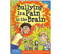 Bullying Is a Pain in the Brain (Laugh & Learn®)