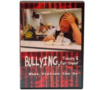 Bullying, Teasing & Put-Downs: What Victims Can Do