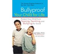 Bullyproof Your Child For Life (ebook)