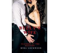 Bully's Wife: Claimed at the Reunion