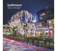 Bultmann - Stream of the Night
