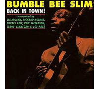 Bumble Bee Slim - Back In Town [Vinilo]