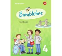 Bumblebee 3. Textbook. Für das 3. / 4. Schuljahr: Ausgabe 2021