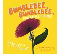 Bumblebee, Bumblebee Find a Place to Hide!