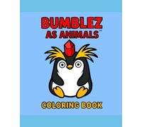 Bumblez As Animals: Colouring Book