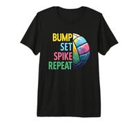 Bump Set Spike Repeat | Voleibol para Adolescentes y Mujeres Camiseta Premium