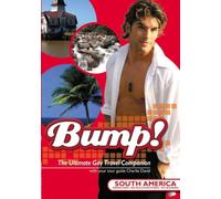 Bump: Ultimate Gay Travel Companion: South America [USA] [DVD]