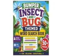 Bumper Insect and Bug Word Search Puzzle Book: Word Searches with Easy to Read Print about Insects, Bugs and More | 6x9 Inches, 110 Pages | 50+ ... Holidays, Free Time and Brain Training