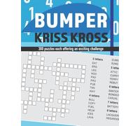 Bumper Kriss Kross: 300 puzzles each offering an exciting challenge