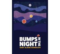 Bumps in the Night: A Detective Comedy with Space Aliens (Galactic Detective Agency)