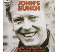 Bunch, John Quintet / Cohn, Al / Green, Urbie - John's Bunch (Remastered)