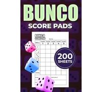 Bunco Score Pads: Large Print Game Tracker with 200 Easy-to-Use Score Sheets for Bunco Nights, Parties, and Group Play