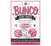 Bunco Score Sheets: Cute 3 Round Score Pad for Game Night: Track Wins, Losses, Buncos & Mini Buncos with Easy-to-Use Scorekeeping Pages
