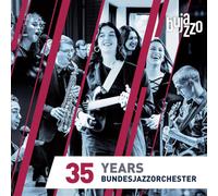Bundesjazzorchester - BuJazzO : 35 Years Bundesjazzorchester.