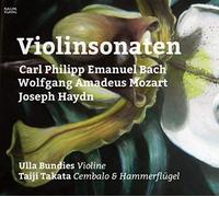 C.P.E. Bach, Mozart, Haydn : Sonates pour violon. Bundies, Takata.