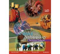 Bundle: Cultural Anthropology: The Human Challenge, 12th + Katun: A Twenty-Year Journey with the Maya