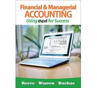 Bundle: Financial and Managerial Accounting Using Excel for Success + Essential Resources: Excel Tutorials Printed Access Card + WebTutor(TM) on WebCT(TM) Printed Access Card