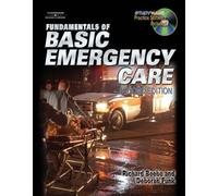 Bundle: Fundamentals of Basic Emergency Care with EMT Basic Exam Review