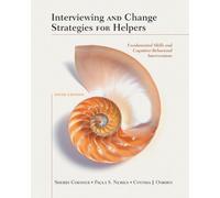 Bundle: Interviewing and Change Strategies for Helpers: Fundamental Skills and Cognitive Behavioral Interventions, 6th + Helping Professions Learning Center 1-Semester Printed Access Card
