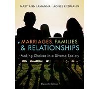 Bundle: Marriages, Families, and Relationships: Making Choices in a Diverse Society, 11th + CourseReader 0-30: Sociology Printed Access Card