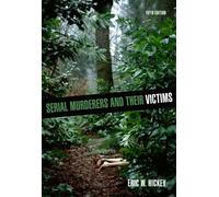 Bundle: Serial Murderers and their Victims, 5th + Careers in Criminal Justice Printed Access Card
