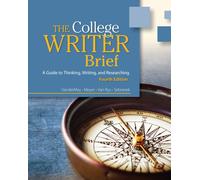 Bundle: The College Writer: A Guide to Thinking, Writing, and Researching, Brief, 4th + Enhanced InSite 1-Semester Printed Access Card
