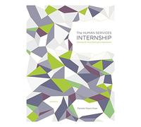 Bundle: The Human Services Internship: Getting the Most from Your Experience, 3rd + Pocket Guide to APA Style, 3rd + Helping Professions Learning Center 2-Semester Printed Access Card