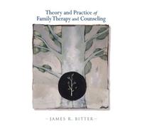 Bundle: Theory and Practice of Family Therapy and Counseling + WebTutor(TM) ToolBox for Blackboard Printed Access Card