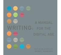 Bundle: Writing: A Manual for the Digital Age, Comprehensive, 2009 MLA Update Edtion + Enhanced InSite Printed Access Card for Handbook