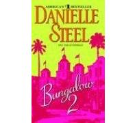 [(Bungalow 2)] [by: Danielle Steel]