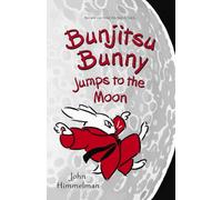 Bunjitsu Bunny Jumps to the Moon