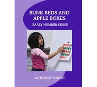 Bunk Beds and Apple Boxes: Early Number Sense